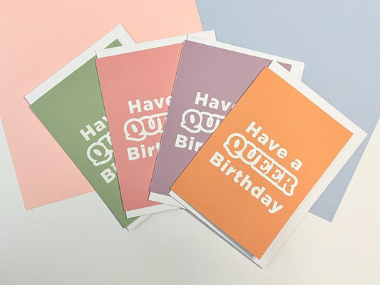 Have A Queer Birthday Greetings Card